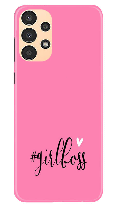 Girl Boss Pink Case for Samsung Galaxy A13 (Design No. 238)