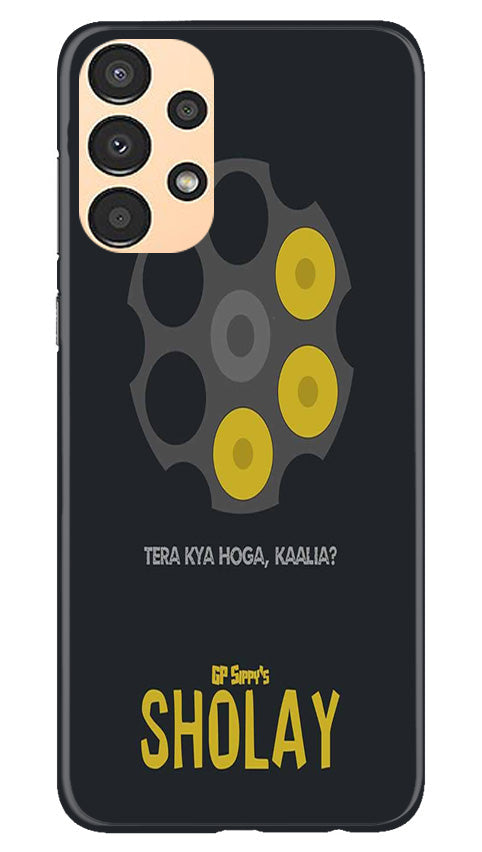 Sholay Mobile Back Case for Samsung Galaxy A13 (Design - 316)