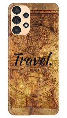 Travel Mobile Back Case for Samsung Galaxy A13 (Design - 334)