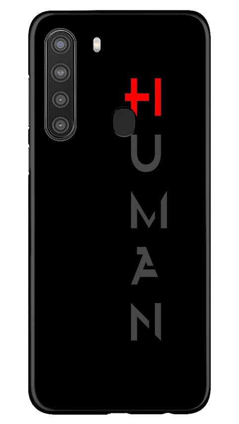 Human Case for Samsung Galaxy A21  (Design - 141)