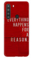 Everything Happens Reason Mobile Back Case for Samsung Galaxy A21 (Design - 378)