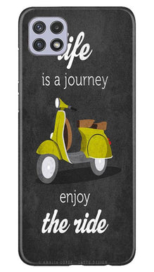 Life is a Journey Mobile Back Case for Samsung Galaxy A22 (Design - 261)