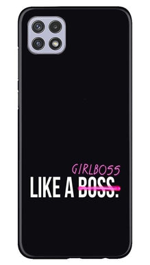Like a Girl Boss Mobile Back Case for Samsung Galaxy A22 (Design - 265)