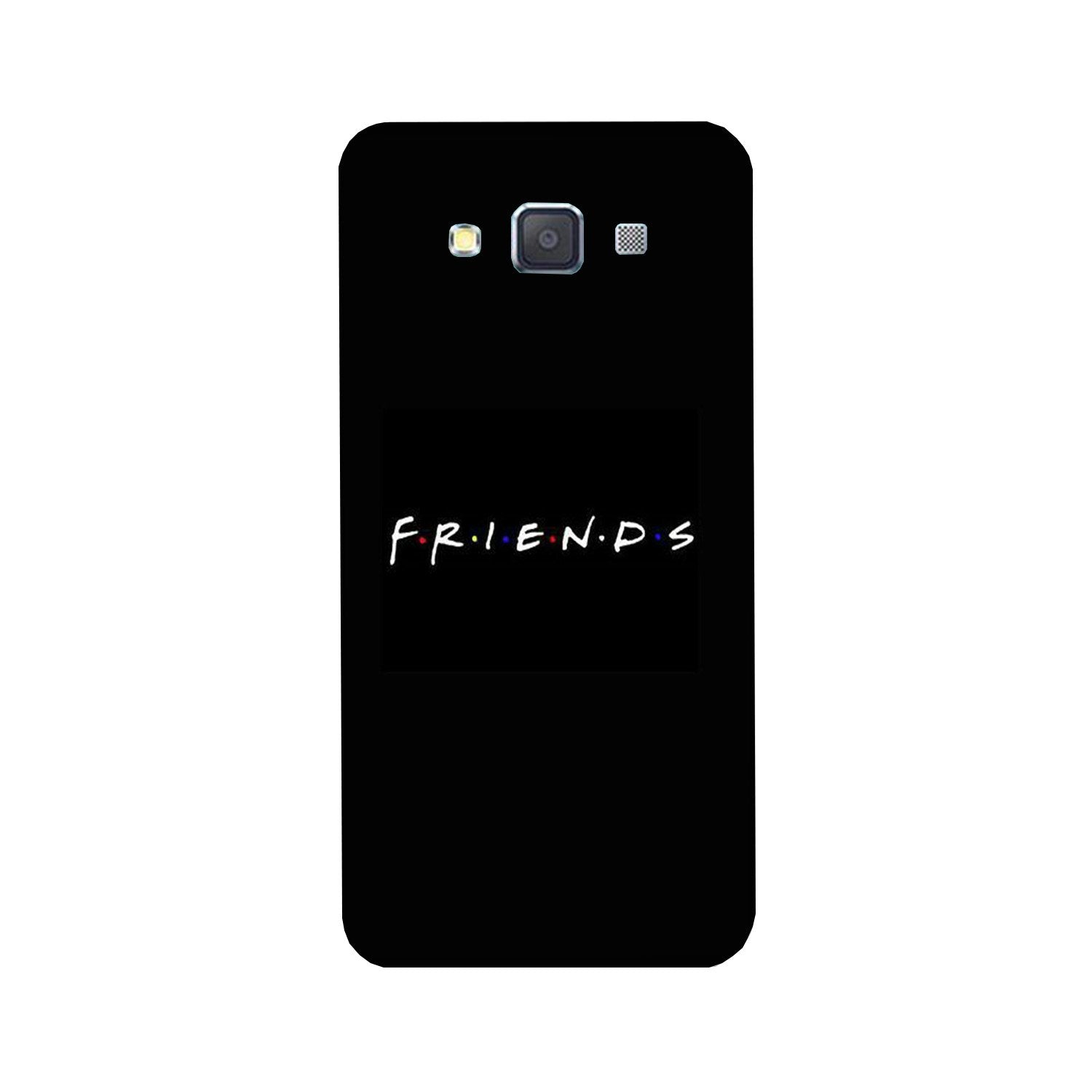 Friends Case for Galaxy E5  (Design - 143)