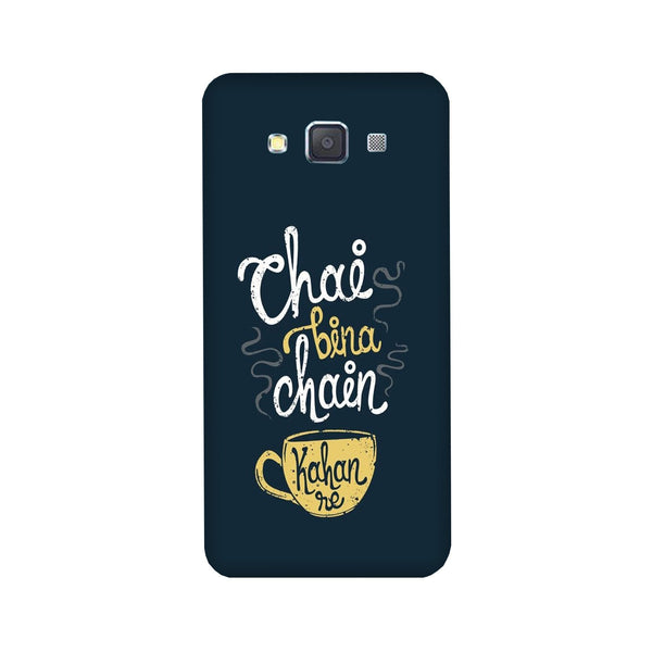 Chai Bina Chain Kahan Case for Galaxy Grand Max  (Design - 144)