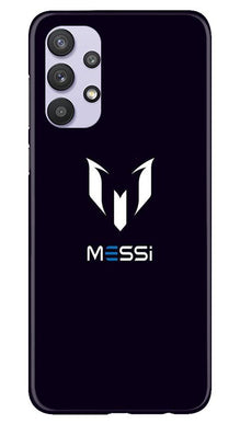 Messi Mobile Back Case for Samsung Galaxy A32  (Design - 158)