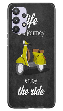 Life is a Journey Mobile Back Case for Samsung Galaxy A32 (Design - 261)