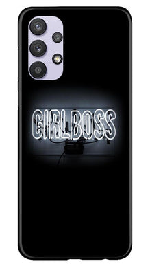 Girl Boss Black Mobile Back Case for Samsung Galaxy A32 (Design - 268)
