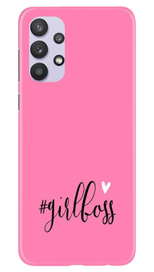 Girl Boss Pink Mobile Back Case for Samsung Galaxy A32 (Design - 269)