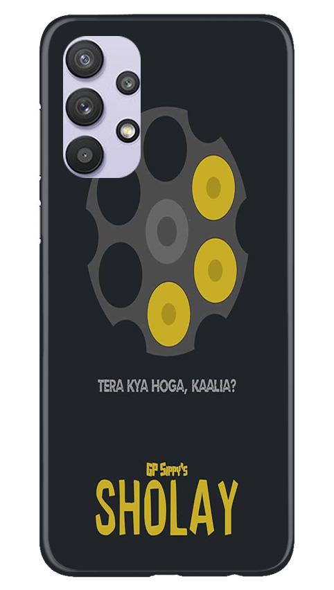 Sholay Mobile Back Case for Samsung Galaxy A32 (Design - 356)