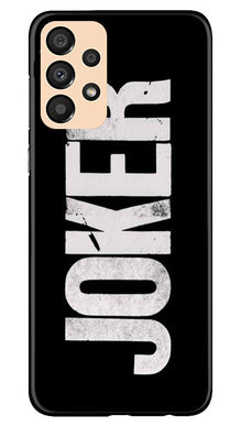 Joker Mobile Back Case for Samsung Galaxy A33 5G (Design - 289)