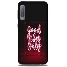 Good Vibes Only Mobile Back Case for Galaxy A50 (Design - 354)