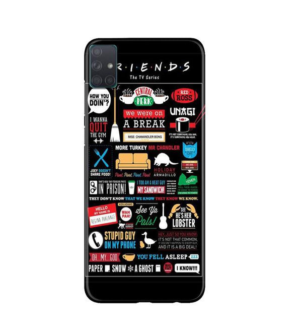 Friends Case for Samsung Galaxy A51  (Design - 145)