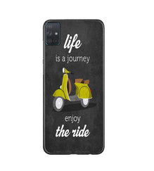 Life is a Journey Mobile Back Case for Samsung Galaxy A51 (Design - 261)