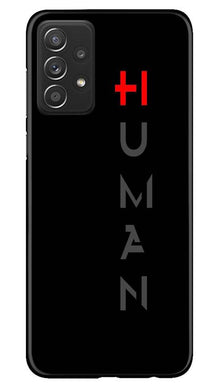 Human Mobile Back Case for Samsung Galaxy A72  (Design - 141)