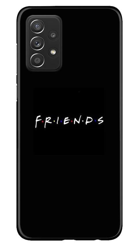 Friends Case for Samsung Galaxy A52 5G  (Design - 143)