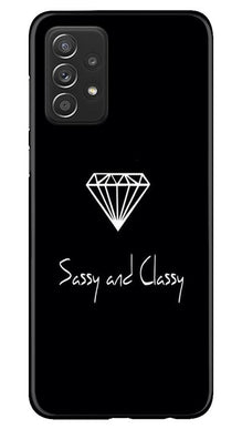 Sassy and Classy Mobile Back Case for Samsung Galaxy A52s 5G (Design - 264)