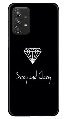 Sassy and Classy Mobile Back Case for Samsung Galaxy A52 5G (Design - 264)