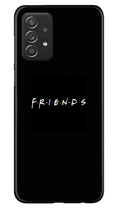 Friends Case for Samsung Galaxy A53(Design - 143)