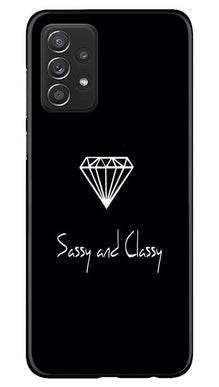 Sassy and Classy Mobile Back Case for Samsung Galaxy A73 5G (Design - 233)