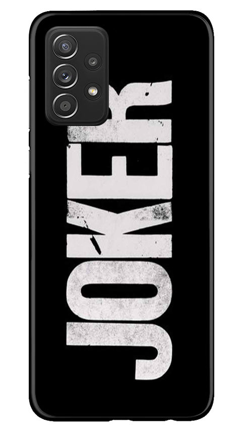 Joker Mobile Back Case for Samsung Galaxy A73 5G (Design - 289)