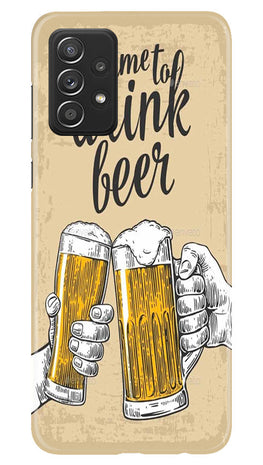 Drink Beer Mobile Back Case for Samsung Galaxy A23 (Design - 290)