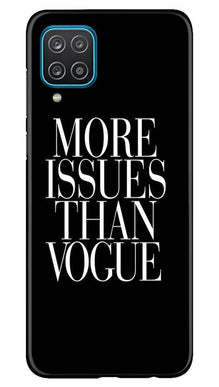 More Issues than Vague Mobile Back Case for Samsung Galaxy F12 (Design - 74)