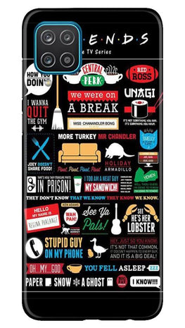 Friends Case for Samsung Galaxy F12(Design - 145)