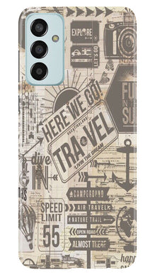 Travel Mobile Back Case for Samsung Galaxy M13  (Design - 104)