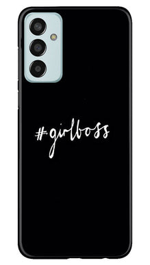 #GirlBoss Mobile Back Case for Samsung Galaxy M13 (Design - 235)