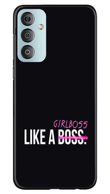 Like a Girl Boss Mobile Back Case for Samsung Galaxy F23 5G (Design - 234)