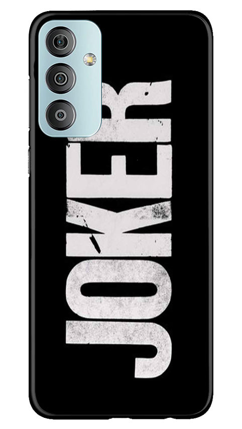 Joker Mobile Back Case for Samsung Galaxy F23 5G (Design - 289)