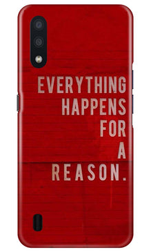 Everything Happens Reason Mobile Back Case for Samsung Galaxy M01 (Design - 378)