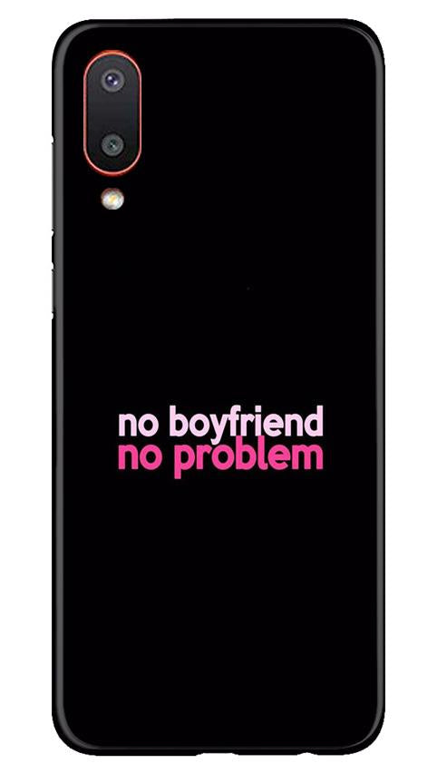 No Boyfriend No problem Case for Samsung Galaxy M02  (Design - 138)