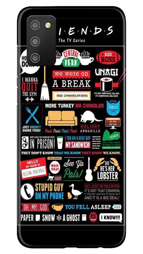 Friends Case for Samsung Galaxy F02s  (Design - 145)