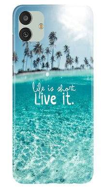 Life is short live it Mobile Back Case for Samsung Galaxy M13 5G (Design - 45)