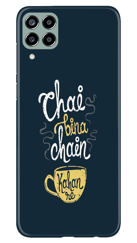 Chai Bina Chain Kahan Case for Samsung Galaxy M33 5G  (Design - 144)