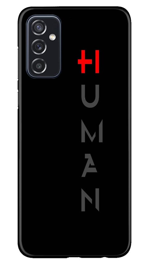 Human Case for Samsung Galaxy M52 5G  (Design - 141)