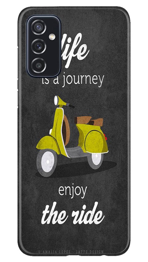 Life is a Journey Case for Samsung Galaxy M52 5G (Design No. 261)