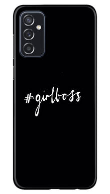 #GirlBoss Mobile Back Case for Samsung Galaxy M52 5G (Design - 266)