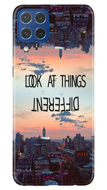 Look at things different Mobile Back Case for Samsung Galaxy M62 (Design - 99)