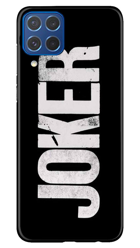 Joker Mobile Back Case for Samsung Galaxy M62 (Design - 289)