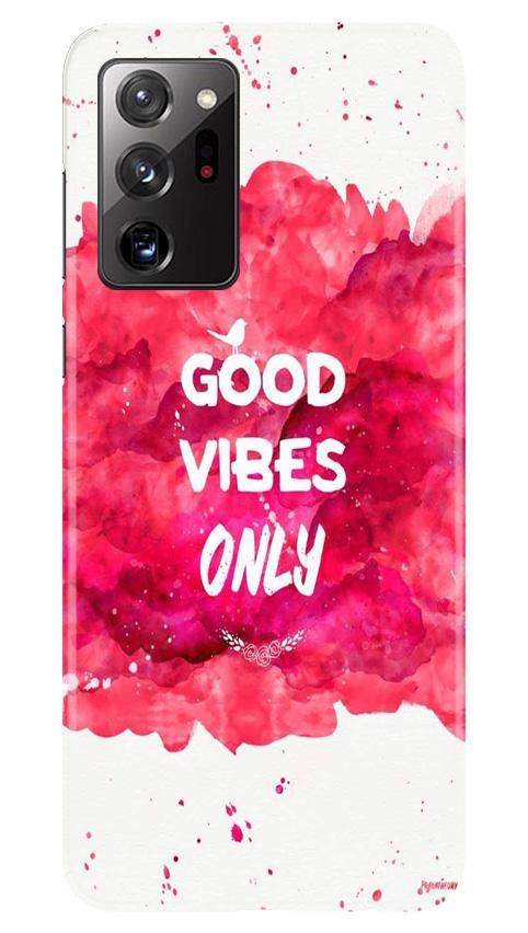 Good Vibes Only Mobile Back Case for Samsung Galaxy Note 20 (Design - 393)