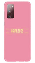 Girl Boss Pink Case for Samsung Galaxy S20 FE (Design No. 263)