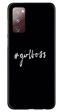 #GirlBoss Mobile Back Case for Galaxy S20 FE (Design - 266)