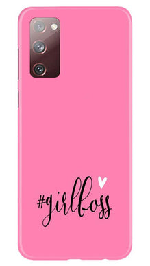 Girl Boss Pink Mobile Back Case for Galaxy S20 FE (Design - 269)