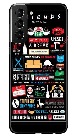 Friends Case for Samsung Galaxy S22 Plus(Design - 145)