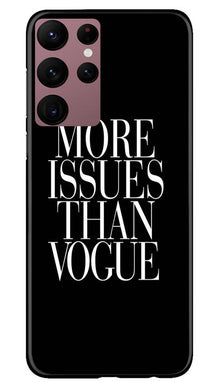 More Issues than Vague Mobile Back Case for Samsung Galaxy S22 Ultra (Design - 74)
