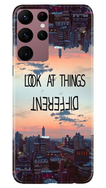 Look at things different Mobile Back Case for Samsung Galaxy S22 Ultra (Design - 99)