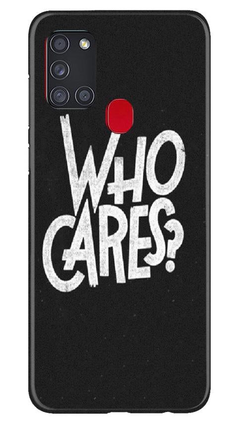 Who Cares Case for Samsung Galaxy A21s